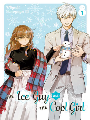 cover image of The Ice Guy and the Cool Girl, Volume 1